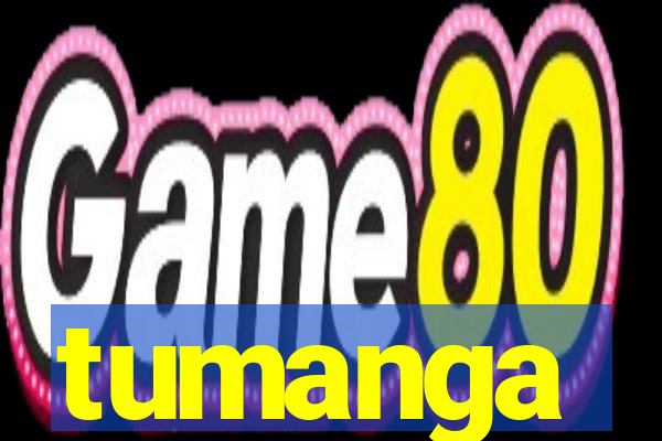 tumanga