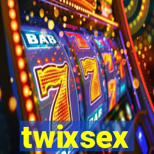 twixsex