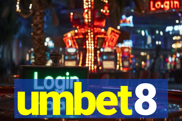 umbet8