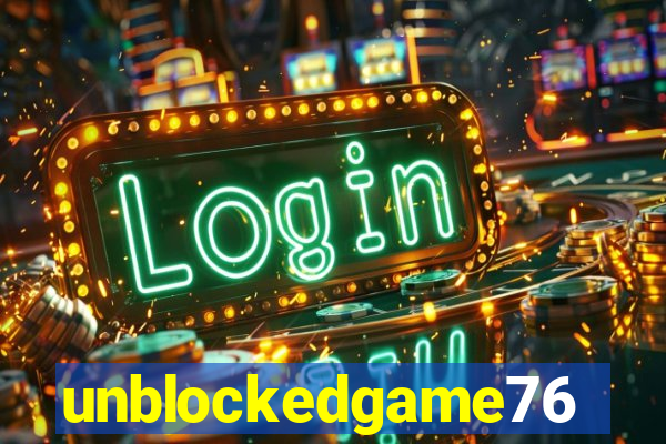 unblockedgame76