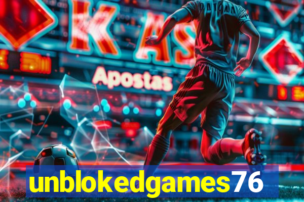 unblokedgames76