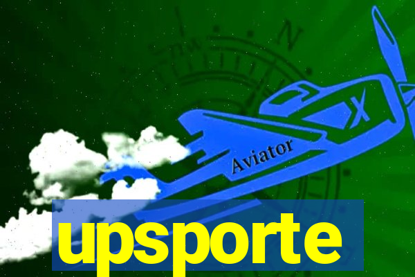 upsporte