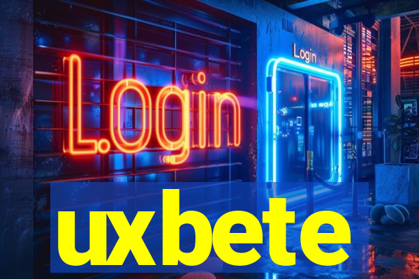 uxbete