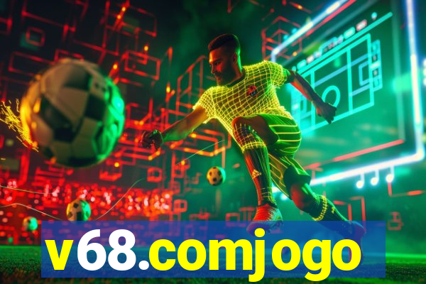 v68.comjogo