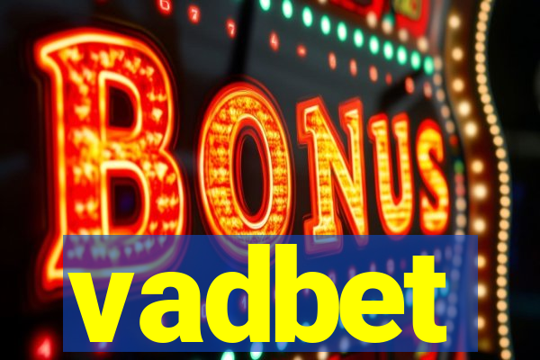 vadbet