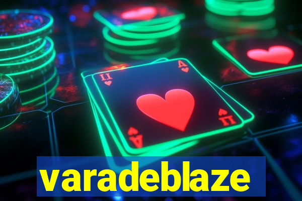 varadeblaze