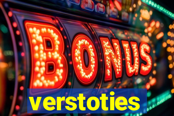 verstoties