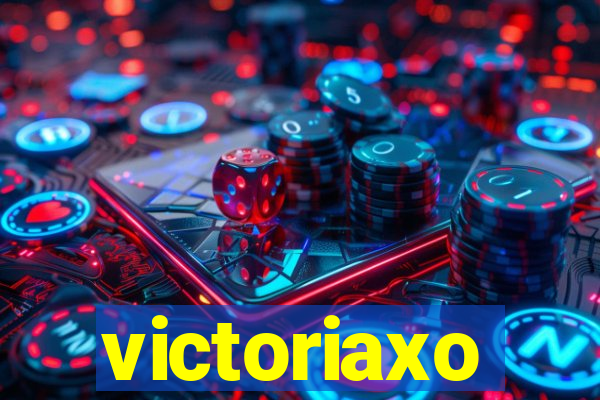 victoriaxo