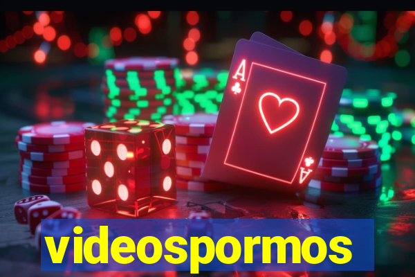 videospormos