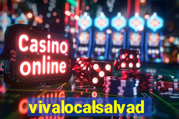 vivalocalsalvador