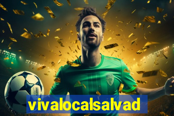 vivalocalsalvador