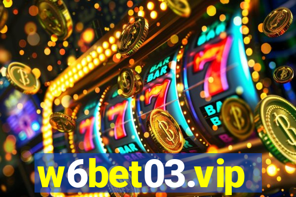 w6bet03.vip