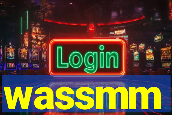 wassmm