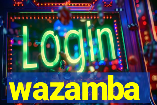 wazamba