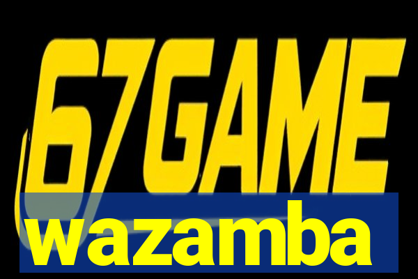 wazamba