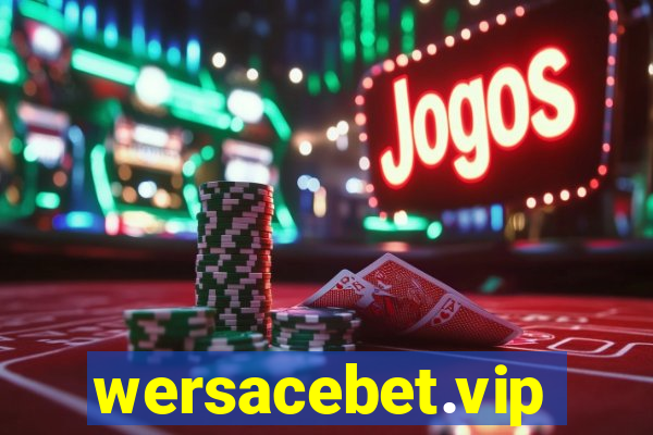 wersacebet.vip