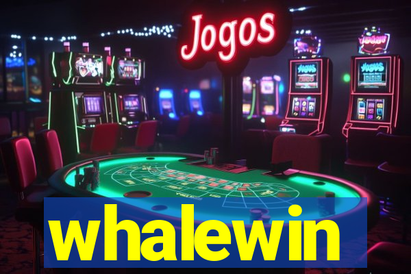 whalewin