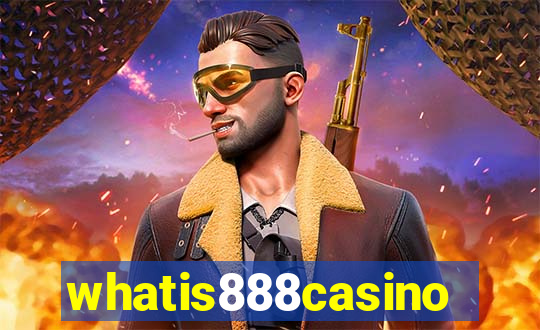 whatis888casino