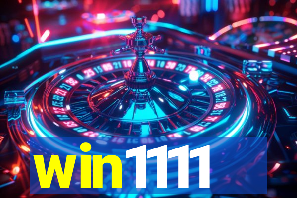 win1111