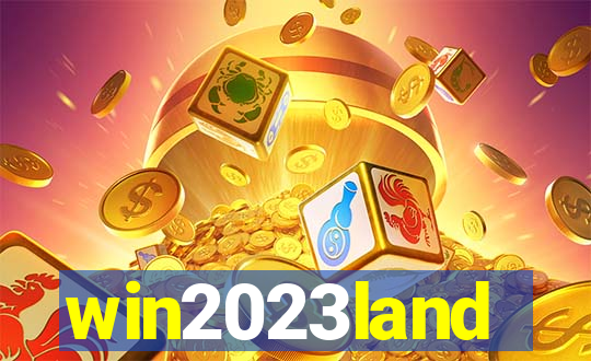 win2023land