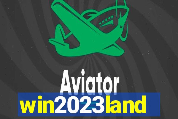 win2023land