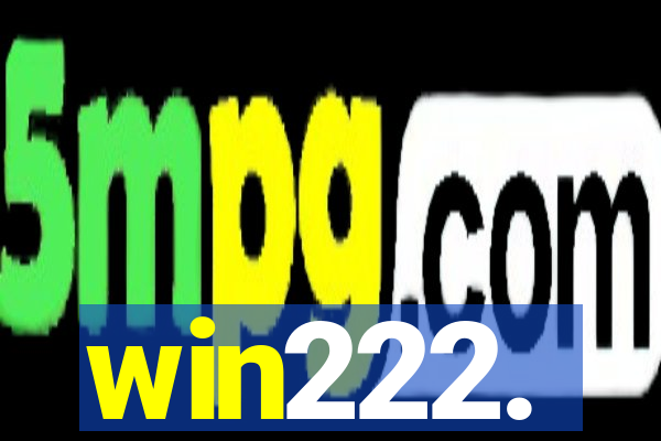 win222.