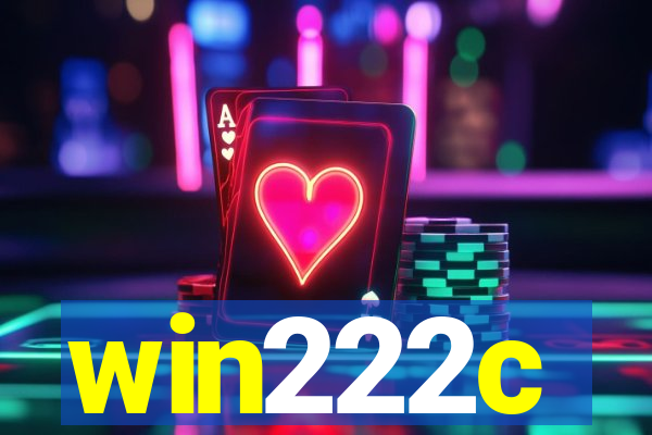 win222c