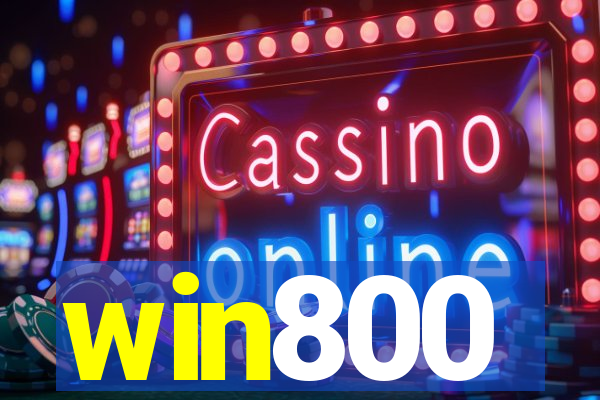 win800