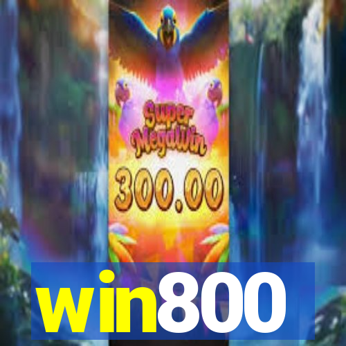 win800