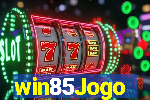 win85Jogo