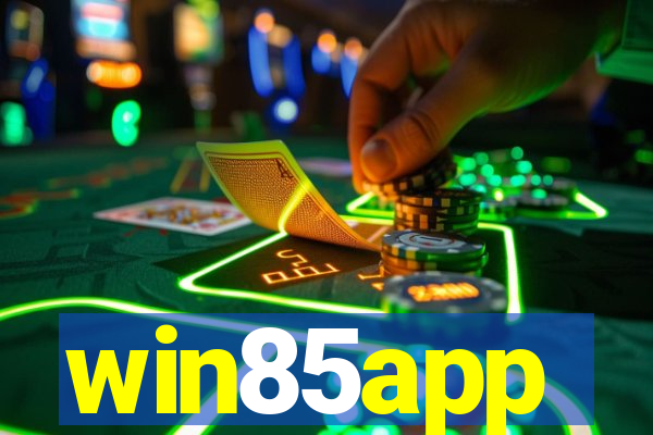 win85app