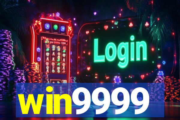 win9999