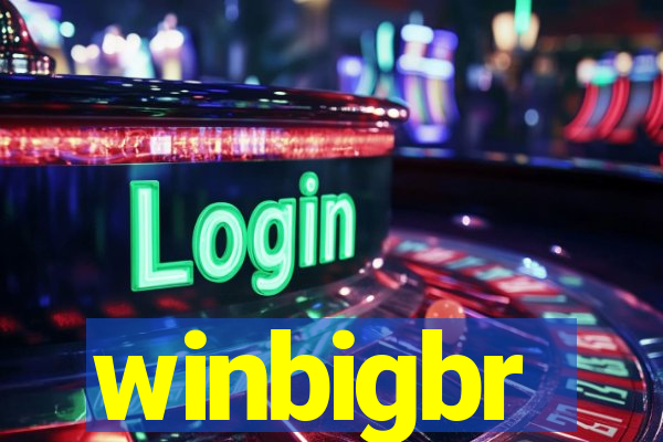 winbigbr