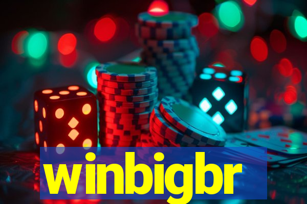 winbigbr