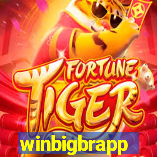 winbigbrapp