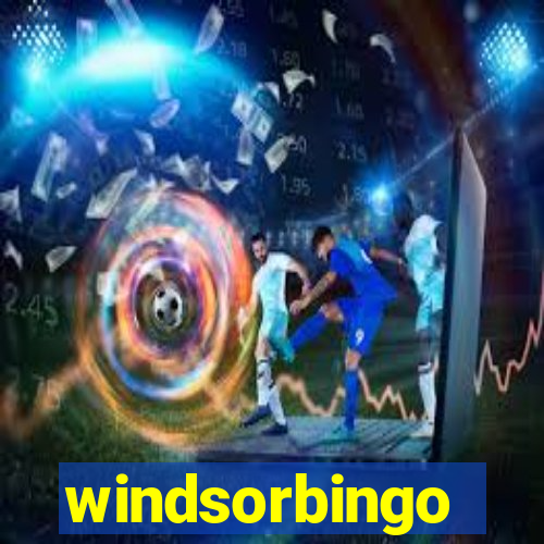 windsorbingo