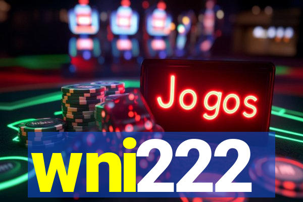 wni222