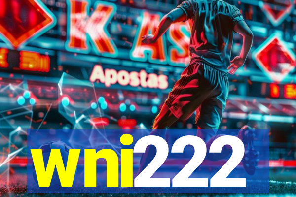 wni222