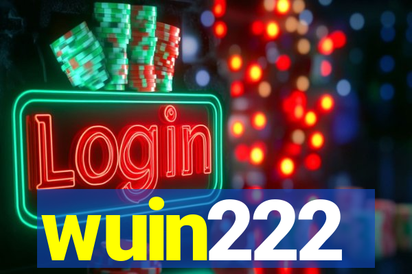 wuin222