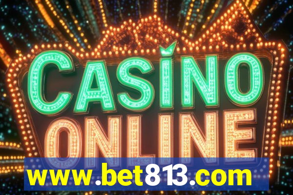 www.bet813.com