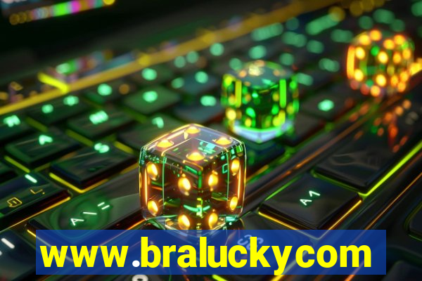 www.braluckycom