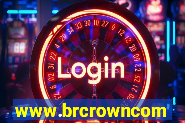 www.brcrowncom