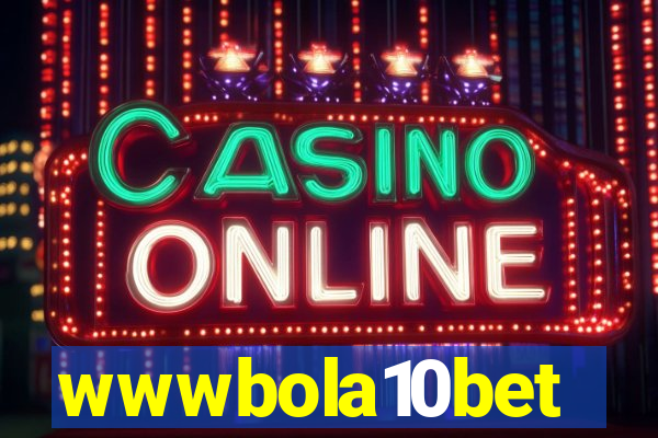 wwwbola10bet