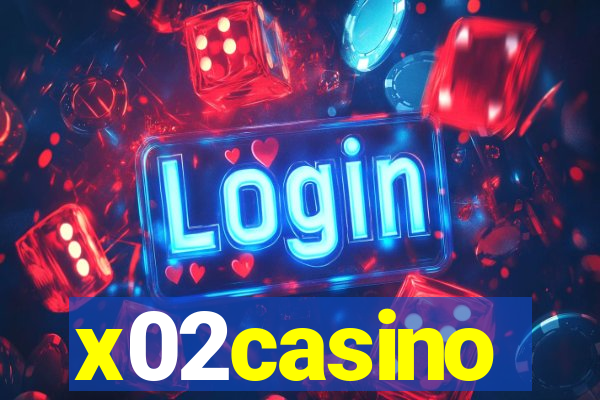 x02casino