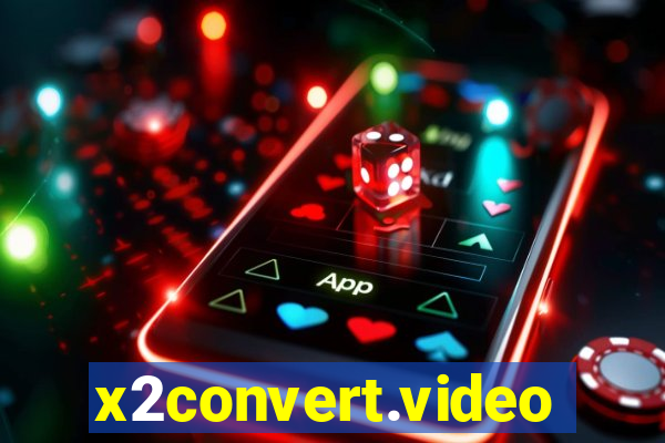 x2convert.video