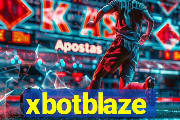 xbotblaze