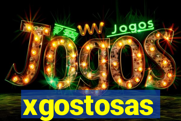 xgostosas