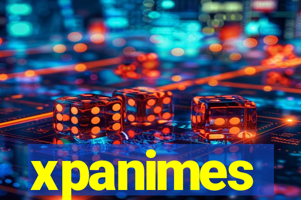 xpanimes