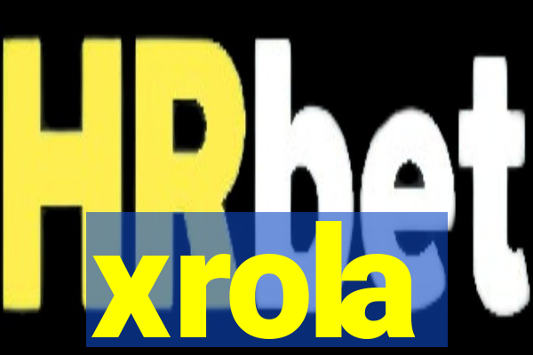 xrola