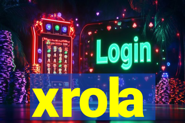 xrola